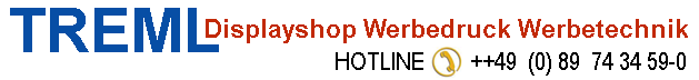 TREML  Displayshop Messe Event POS Promo/Neu im Shop
